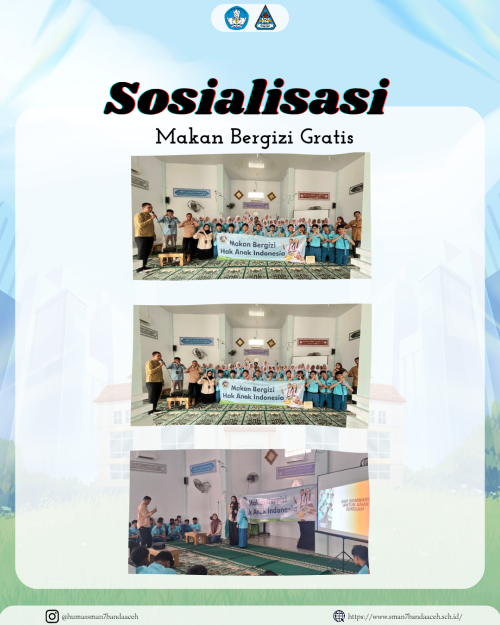 Pengelola MBG Sosialisasikan Program Makan Bergizi Gratis kepada Siswa SMAN 7 Banda Aceh 