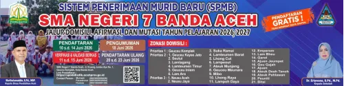 Pelaksanaan SPMB 2026/2027 Jalur Domisili, Afirmasi, dan Mutasi di SMAN 7 Banda Aceh
