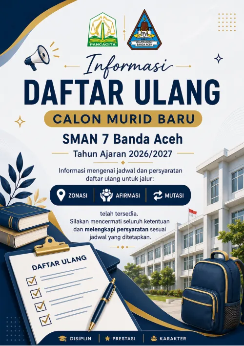 Informasi dan Persyaratan Daftar Ulang Calon Murid Baru SMAN 7 Banda Aceh Tahun Ajaran 2026/2027