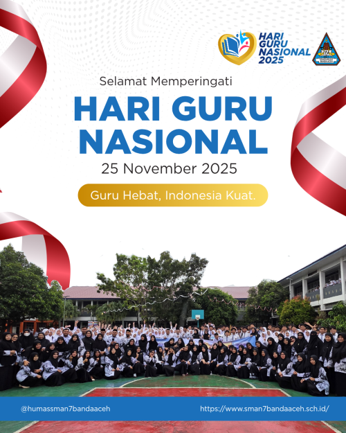Semarak Hari Guru Nasional, SMAN 7 Banda Aceh Gelar Beragam Lomba dan Upacara Peringatan