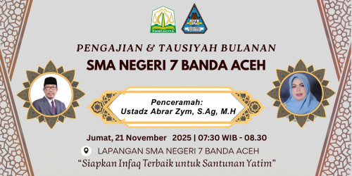 Kajian Rutin Jumat Pagi SMAN 7 Banda Aceh Hadirkan Ustadz Abrar Zym