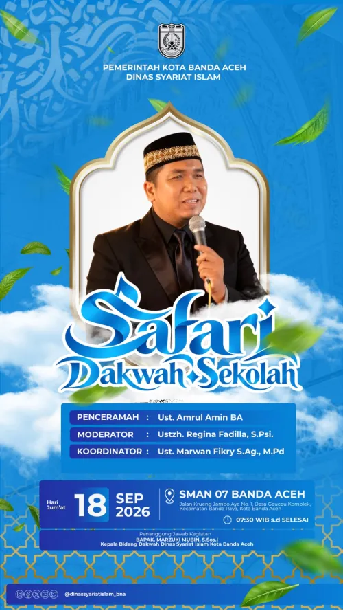 Safari Dakwah Dinas Syariat Islam Kota Banda Aceh Hadir di SMAN 7 Banda Aceh