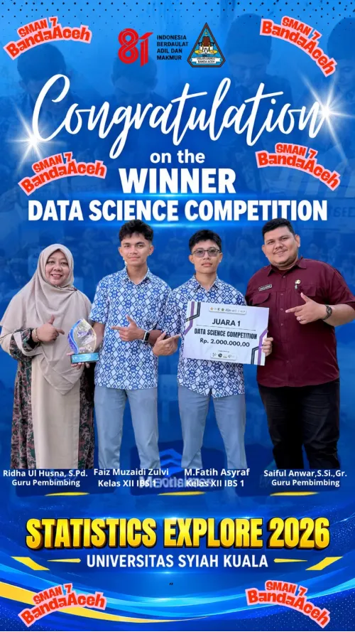 Siswa SMAN 7 Banda Aceh Raih Juara 1 Data Science Competition pada Statistics Explore 2026